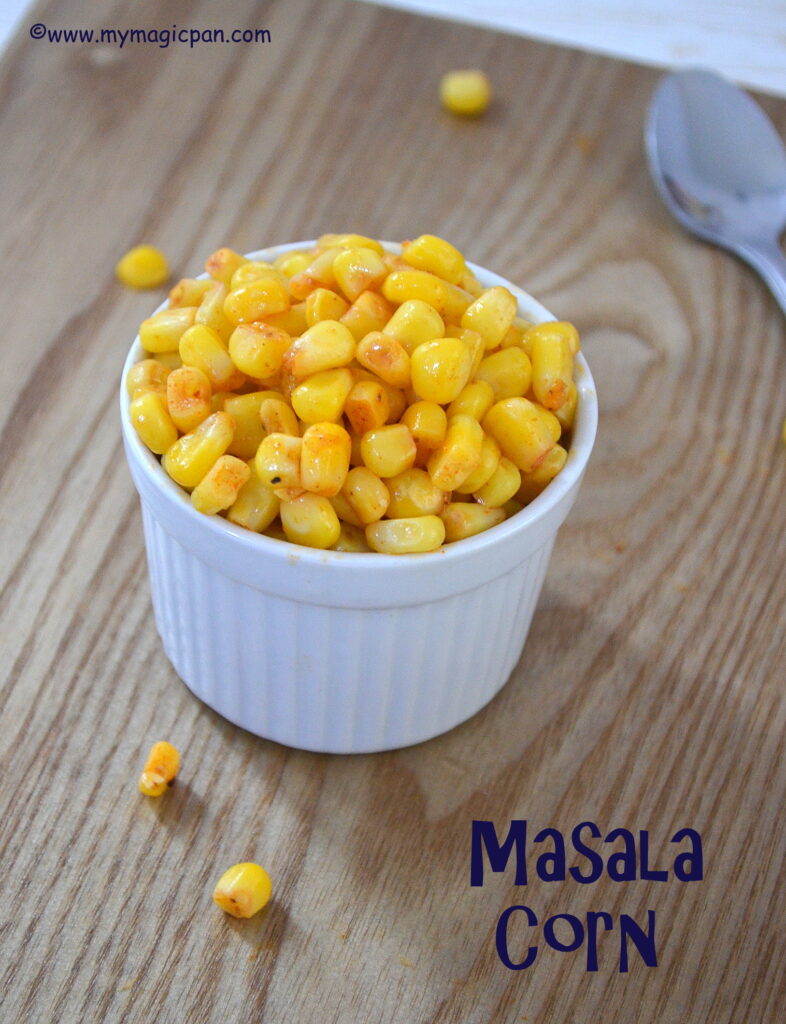 Masala Corn My Magic Pan