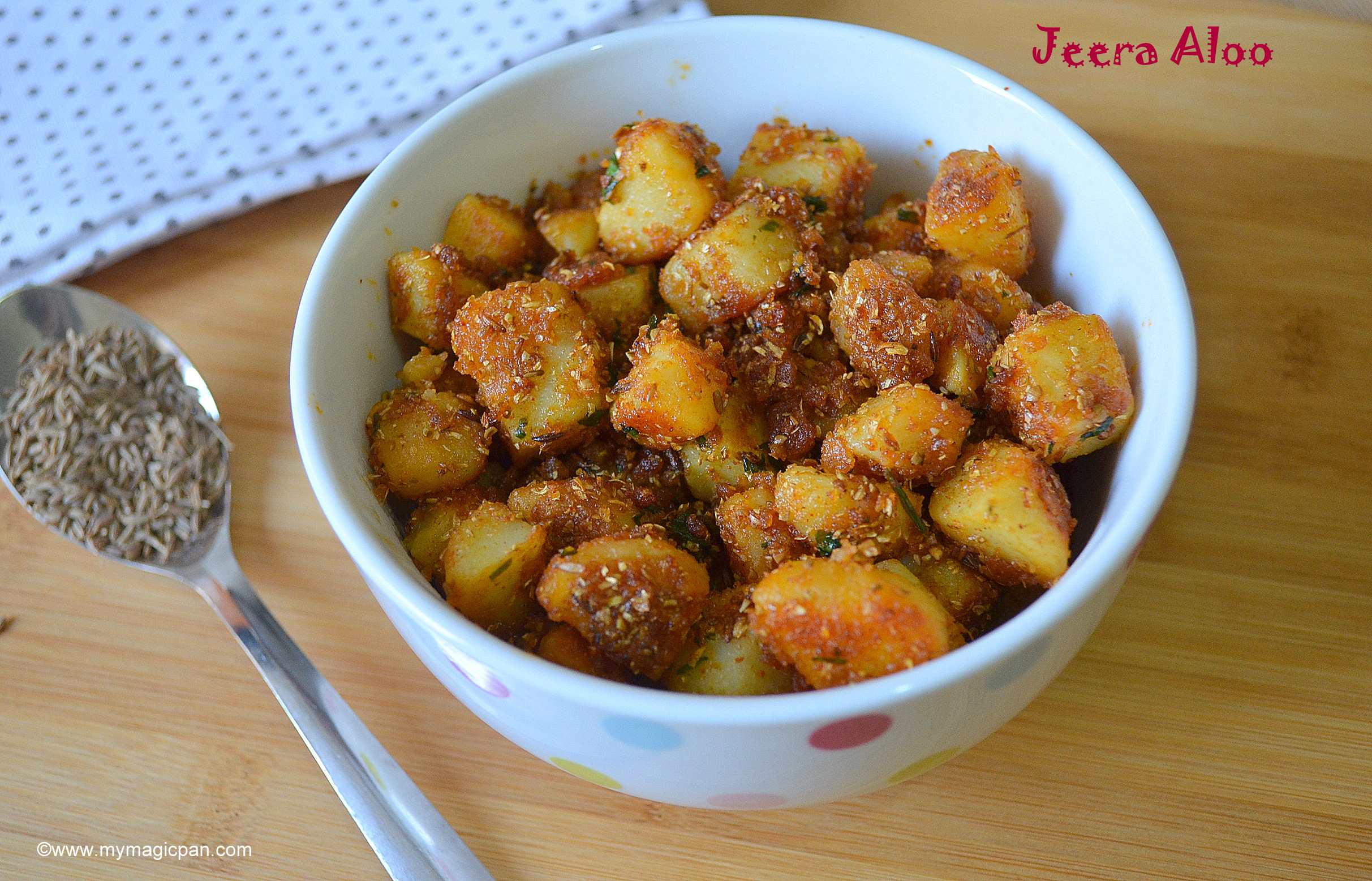 Jeera Aloo – Cumin Roasted Potato